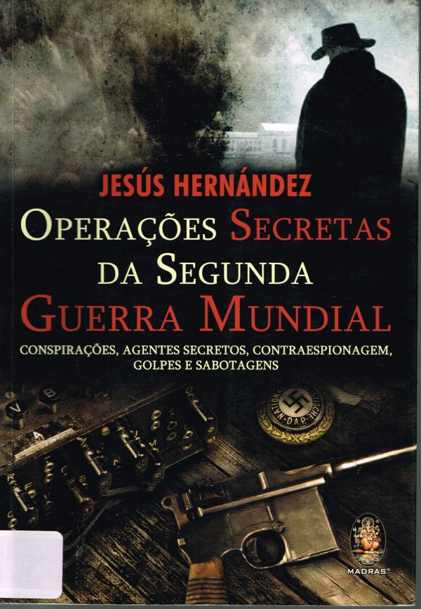 Operações secretas da Segunda Guerra Mundial
